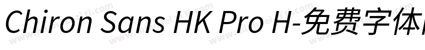 Chiron Sans HK Pro H字体转换